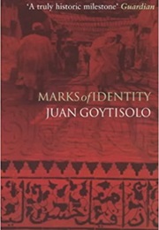 Marks of Identity (Juan Goytisolo)