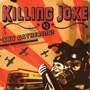 Killing Joke - XXV Gathering