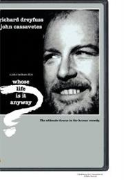 Whose Life Is It Anyway?