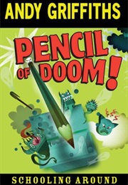 The Pencil of Doom (Andy Griffiths)