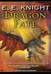 Dragon Fate (E.E. Knight)