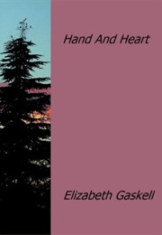 Hand and Heart (Elizabeth Gaskell)