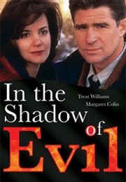 In the Shadow of Evil (1995)