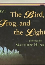 The Bird, the Frog and the Light (Avi)