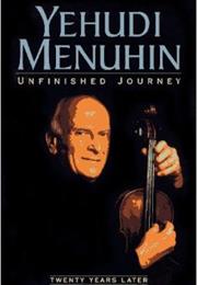 Unfinished Journey: Twenty Years Later by Yehudi Menuhin