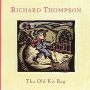Richard Thompson - The Old Kit Bag