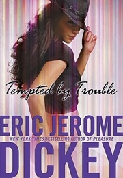Tempted by Trouble (Eric Jerome Dickey)