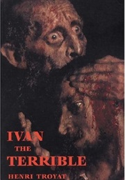 Ivan the Terrible (Henri Troyat)