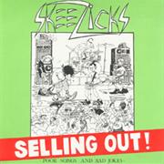 Skeezicks- Selling Out!