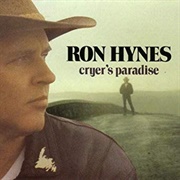 Ron Hynes - Cryers Paradise