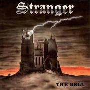 Stranger - The Bell (1985)