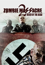 Zombie Massacre 2 (2015)