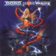 Rare Diamonds - Doro and Warlock
