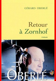Retour À Zornhof (Gérard Oberlé)
