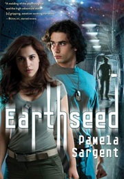 The Earthseed Series (Pamela Sargent)