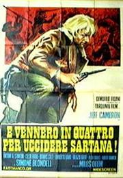 ...E Vennero in Quattro Per Uccidere Sartana!