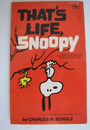 That's Life Snoopy (Schulz)