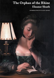 The Orphan of the Rhine (Eleanor Sleath)