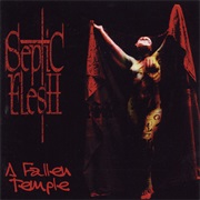 Septic Flesh - A Fallen Temple