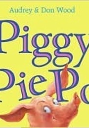 Piggie Pie Po (Piggie Pie)