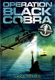 Operation Black Cobra (Ilkka Remes)