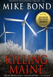 Killing Maine (Mike Bond)