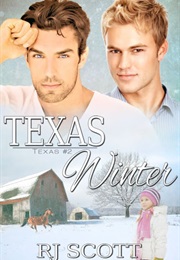 Texas Winter (Texas #2) (R.J. Scott)