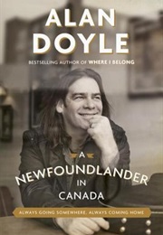 A Newfoundlander in Canada (Alan Doyle)