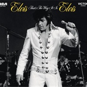 Elvis Presley - That&#39;s the Way It Is