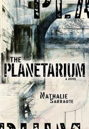 The Planetarium (Nathalie Sarraute)