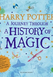 Harry Potter: A Journey Through a History of Magic (British Library)