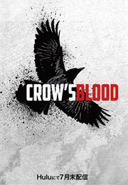 Crow's Blood (2016)