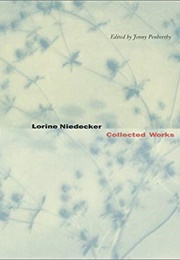 Collected Works (Lorine Niedecker)