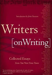 Writers on Writing: Collected Essays From the New York Times (The New York Times)