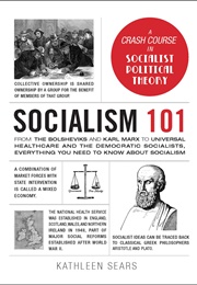 Socialism 101 (Kathleen Sears)