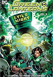 Green Lanterns Vol. 9: Evil&#39;s Might (Dan Jurgens)