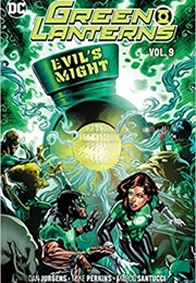 Green Lanterns Vol. 9: Evil's Might (Dan Jurgens)