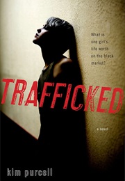 Trafficked (Kim Purcell)