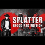 Splatter - Zombiecalypse Now