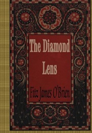The Diamond Lens (Fitz James O'Brien)