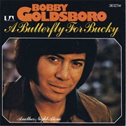 A Butterfly for Bucky - Bobby Goldsboro