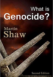 What Is Genocide? (Shaw)