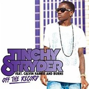Off the Record - Tinchy Stryder Feat. Calvin Harris & BURNS