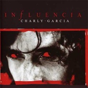 Charly García - Influencia  (2002)