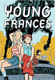 Young Frances (Lin Hartley)