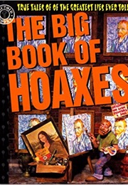 The Big Book of Hoaxes (Carl Sifakis)
