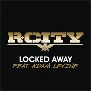 R. City - Locked Away