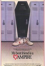 My Best Friend Is a Vampire