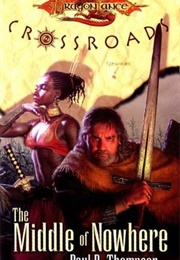 The Middle of Nowhere (Paul B. Thompson)
