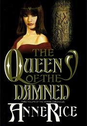 Anne Rice: The Queen of the Damned